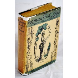 The Romantick Lady (Frances Hodgson Burnett). The Life Story of an Imagination